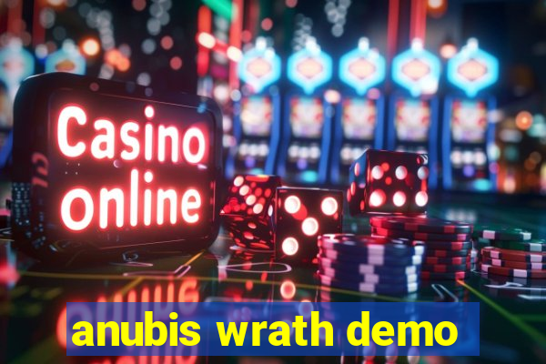 anubis wrath demo